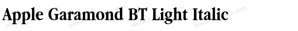 Apple Garamond BT Light Italic字体转换
